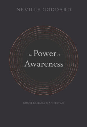 the power of awareness neville goddard