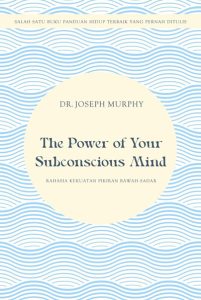 The Power of your subconscious mind